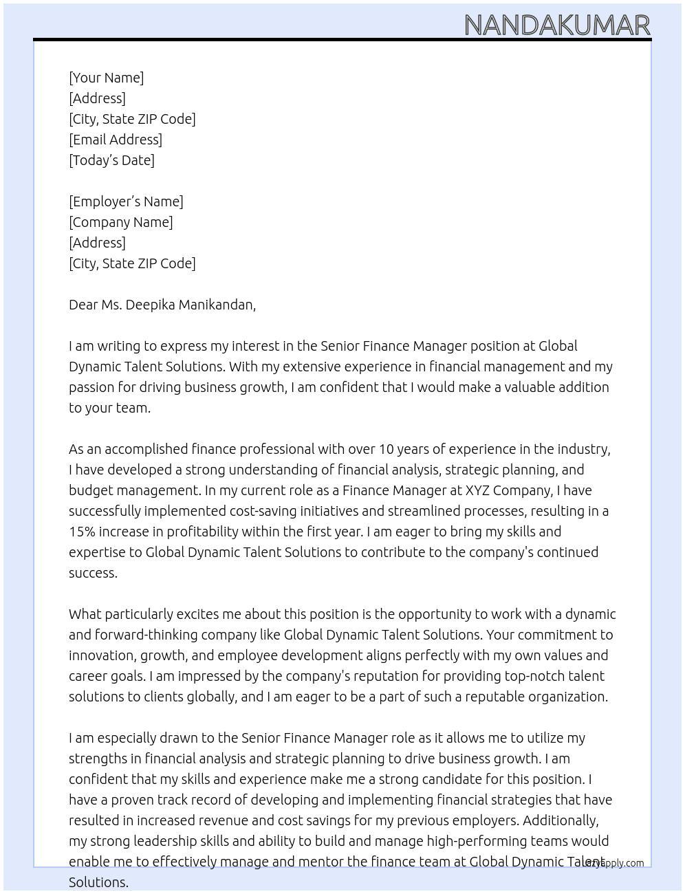 Senior finance manager  At Global dynamic talent solutions  Cover Letter