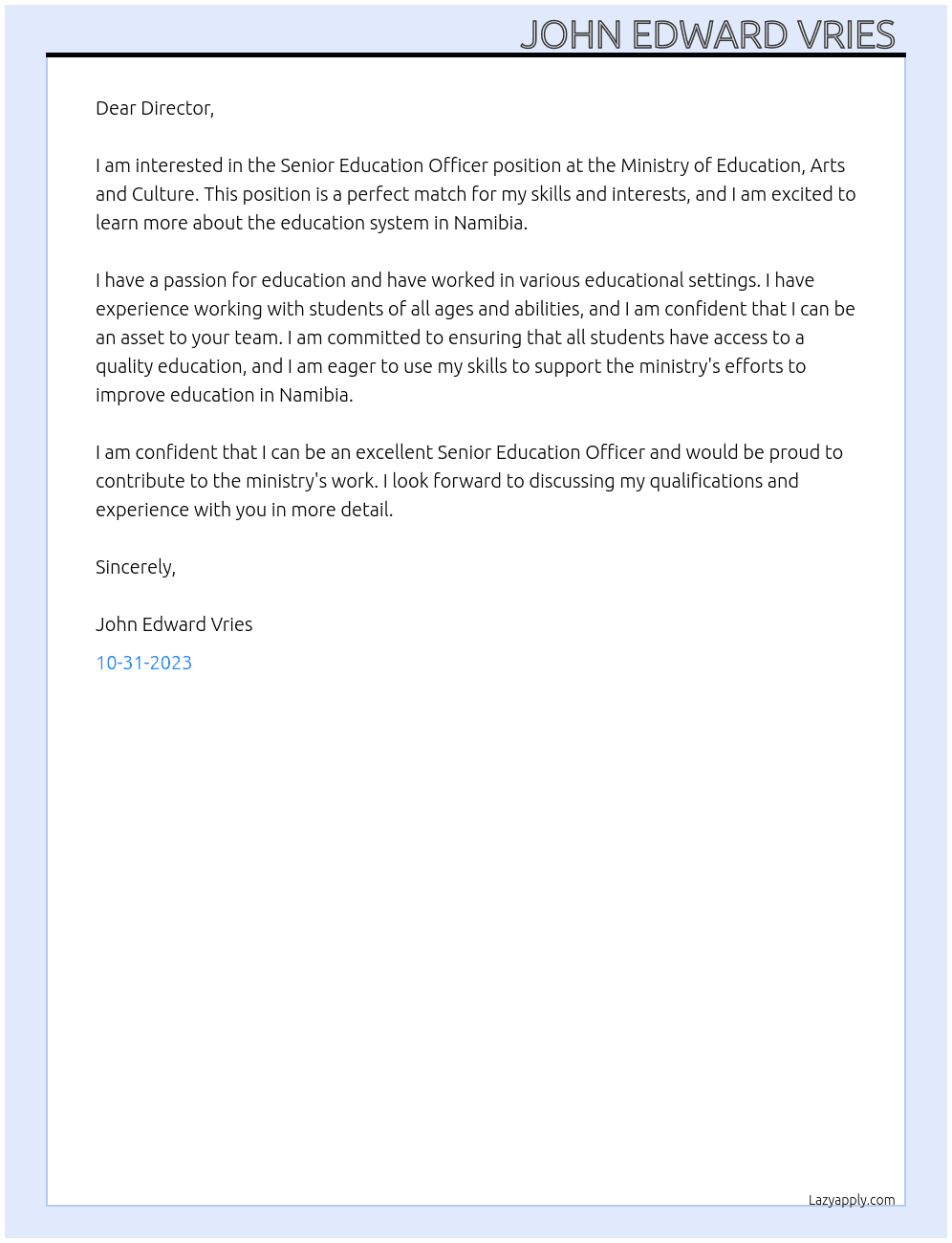 Senior Education Officer  At Ministry of Education, Arts and Culture  Cover Letter