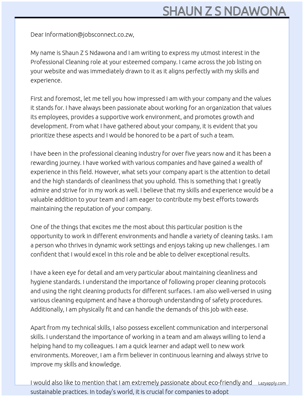 Professional cleaning  At Information@jobsconnect.co.zw Cover Letter