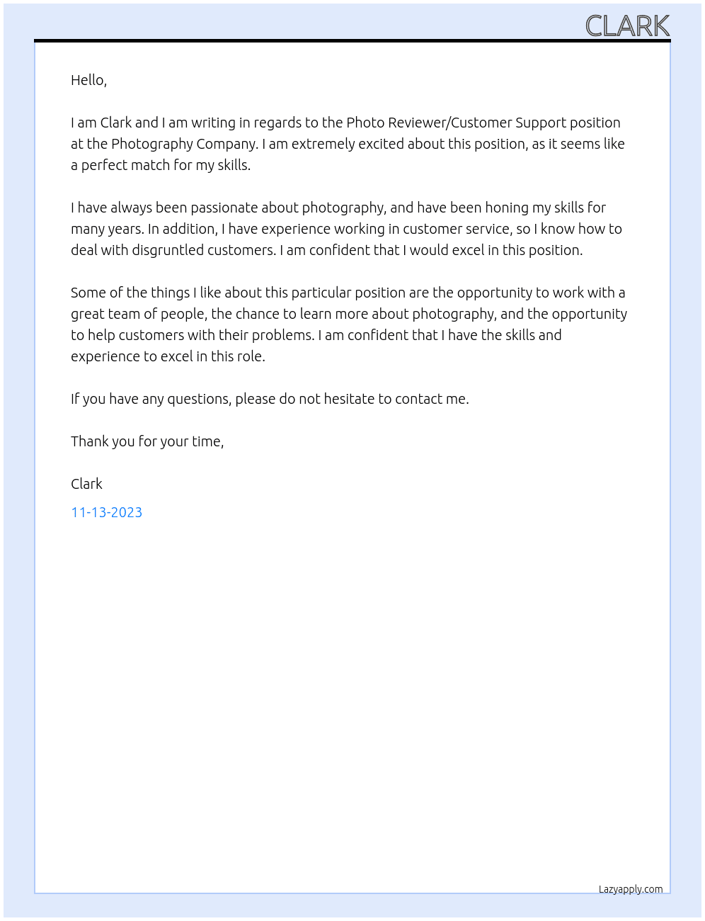 Photo Reviewer / Customer Support position At  Photography Company Cover Letter