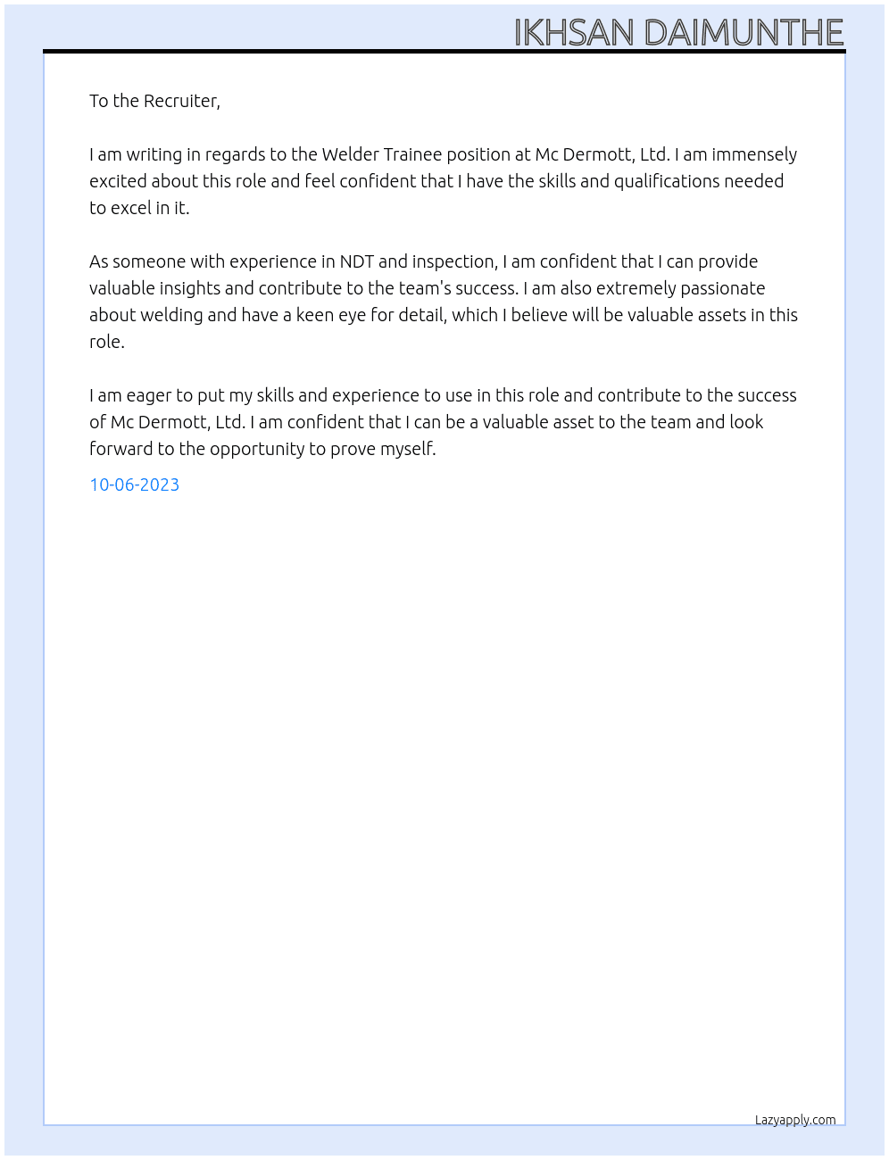 Welder Trainee At Mc Dermott, Ltd Cover Letter