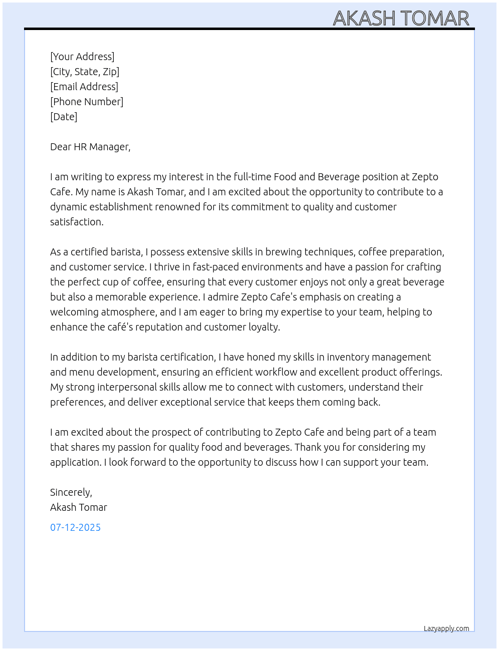 Food and beverage  At Zepto cafe  Cover Letter