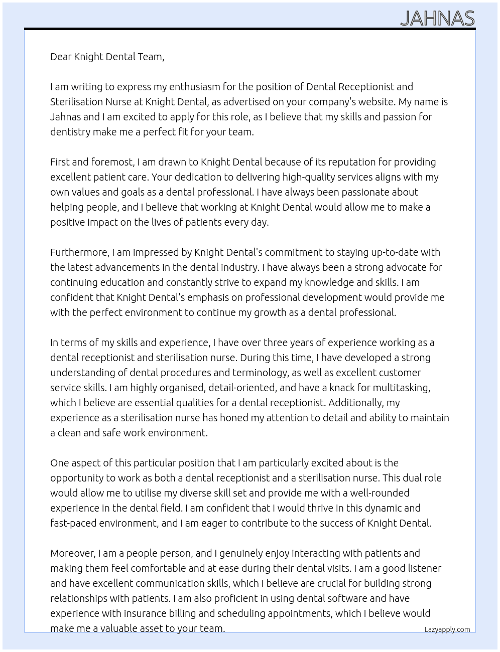 Dental receptionist and sterilisation nurse At Knight dental Cover Letter