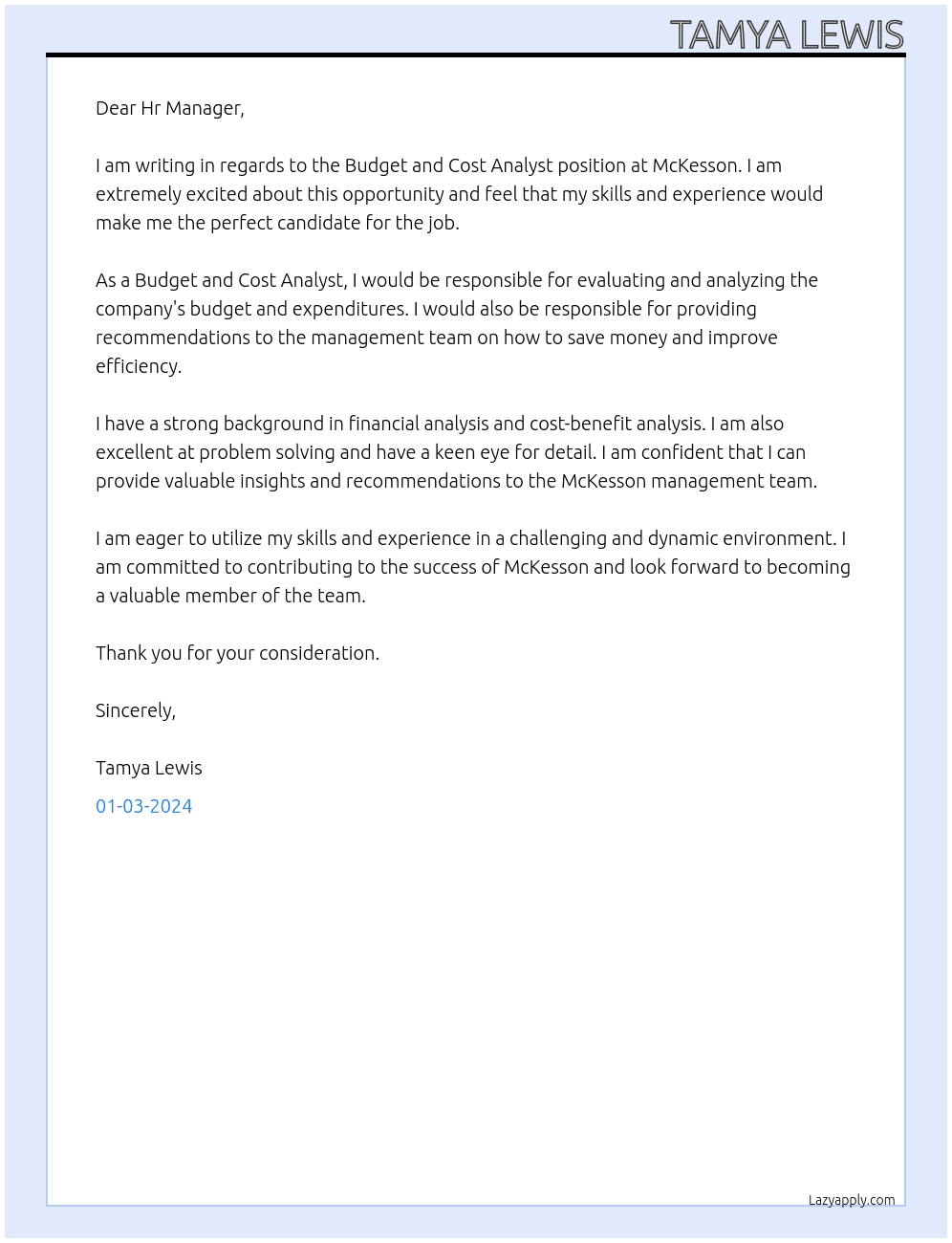 Budget and Cost Analyst  At McKesson Cover Letter