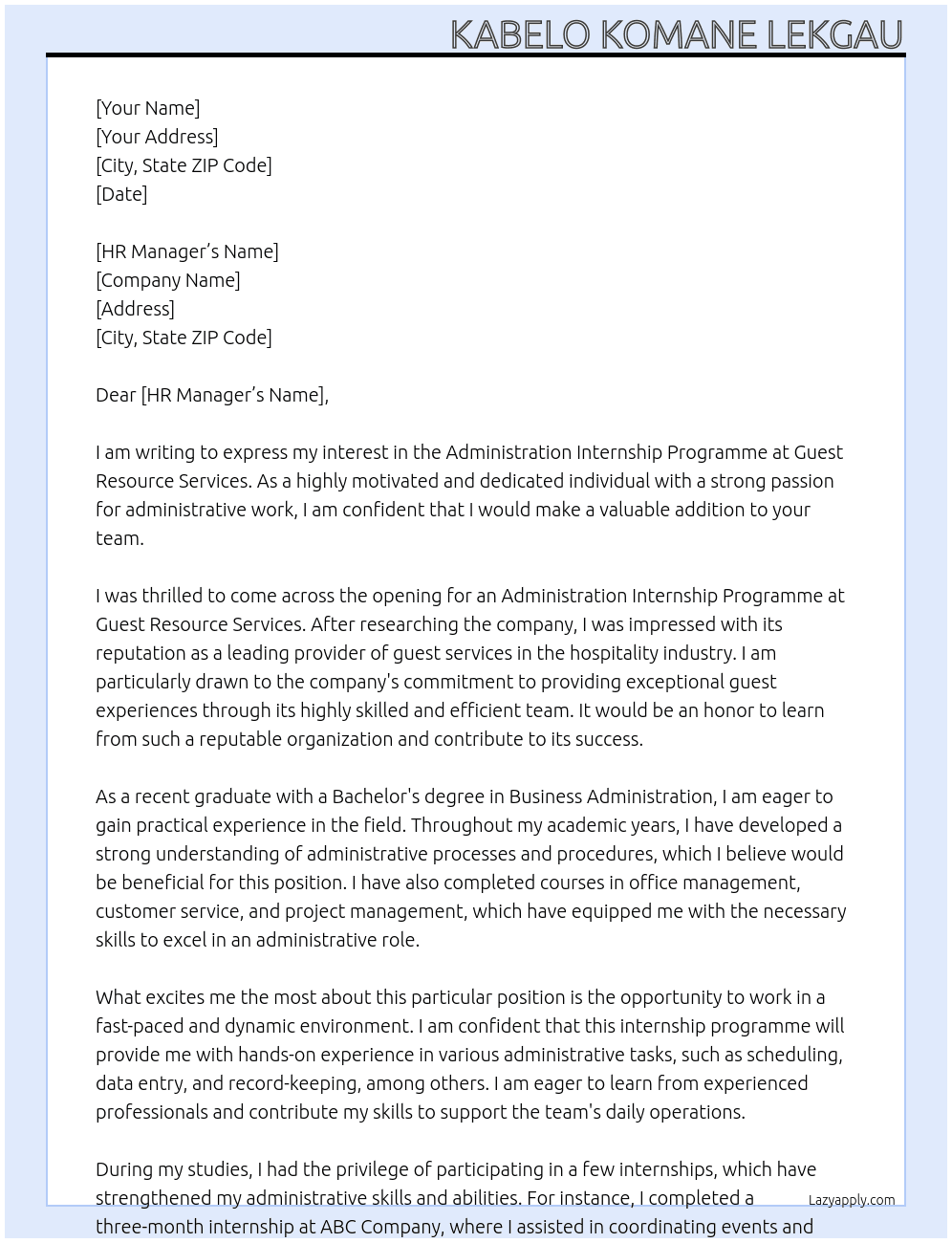 ADMINISTRATION INTERNSHIP PROGRAMME At Guest Resource Services Cover Letter