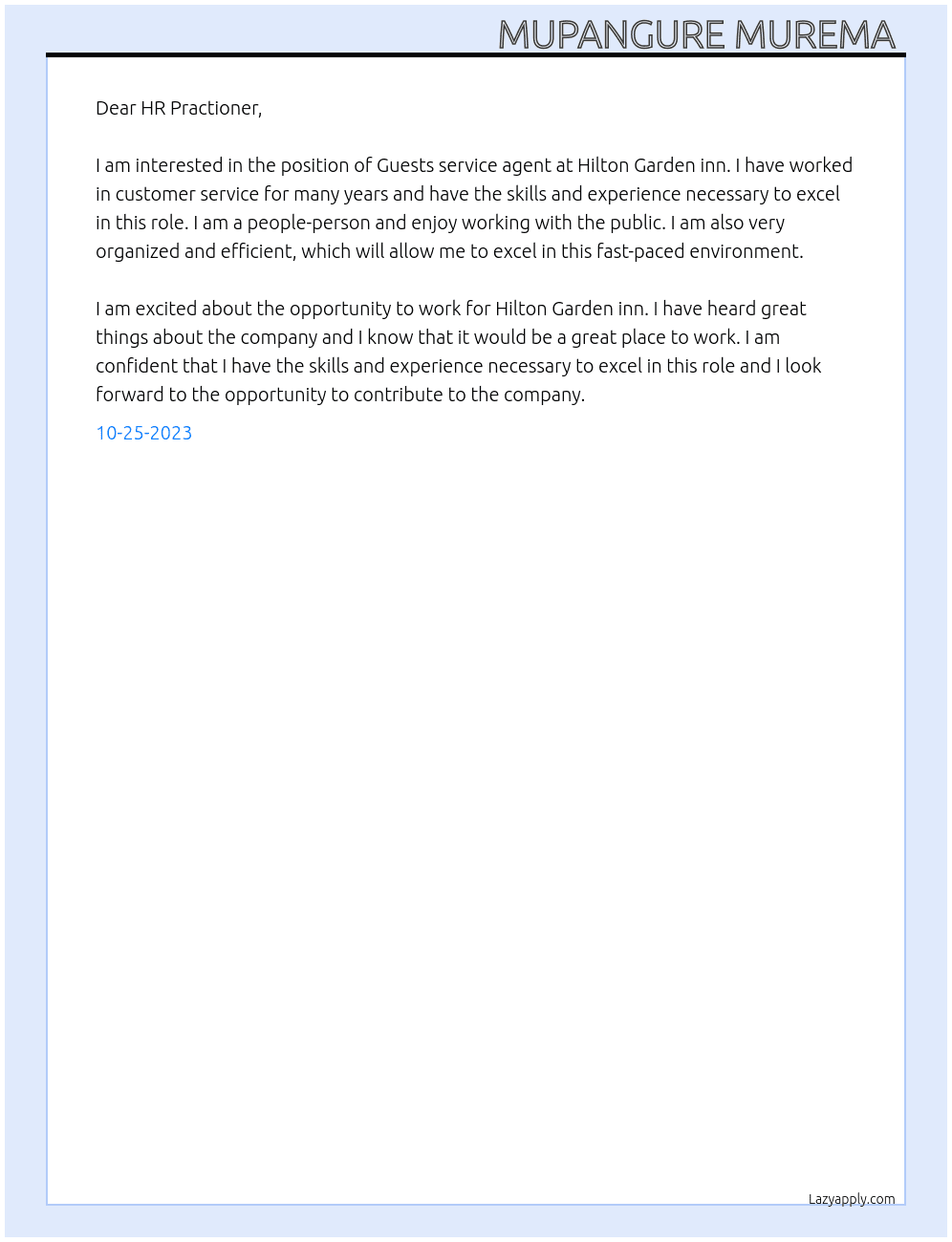 Guests service agent  At Hilton Garden inn  Cover Letter