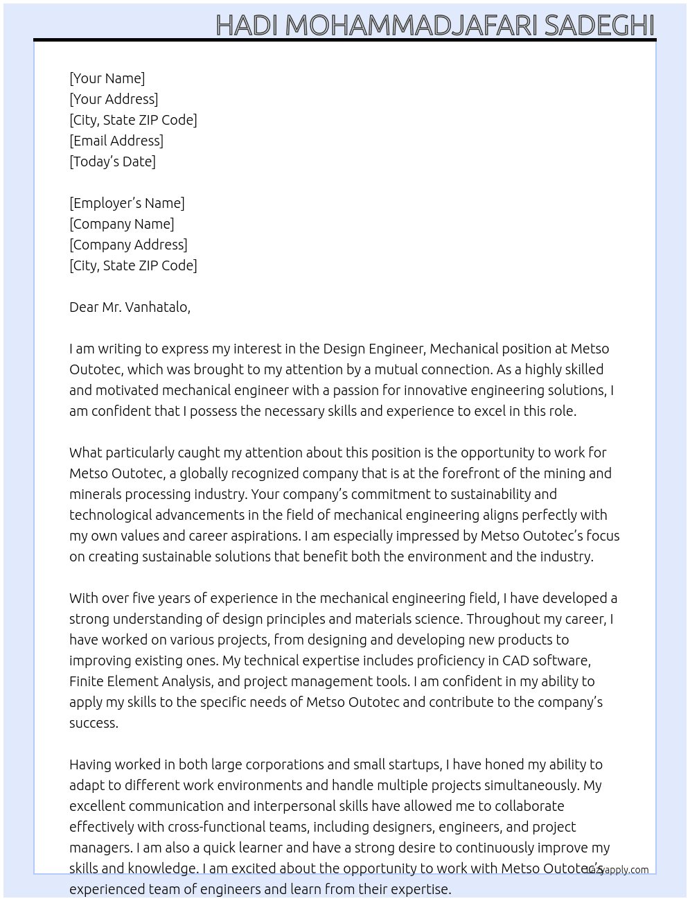 Design Engineer, Mechanical At Metso Outotec Cover Letter