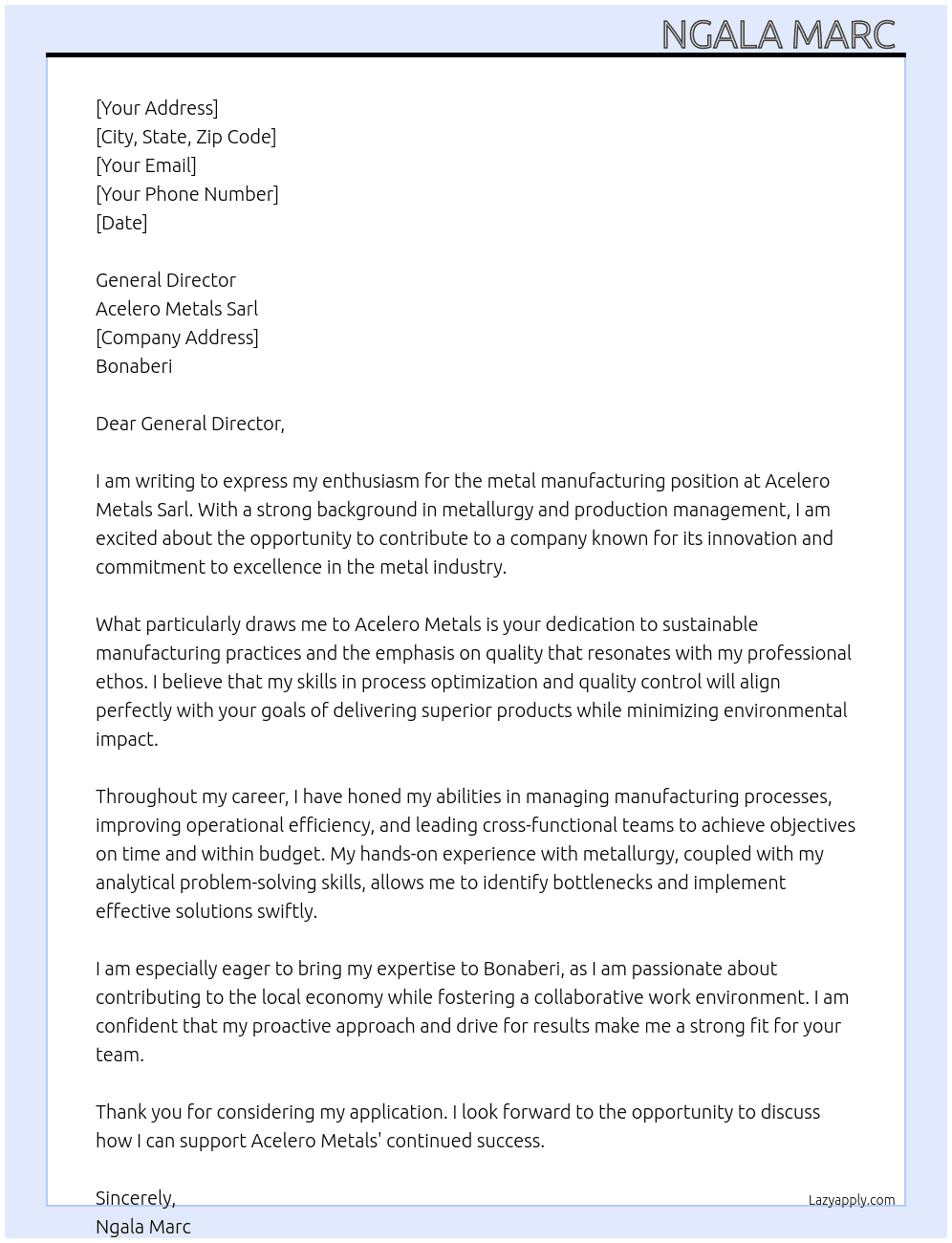 Metal manufacturing  At Acelero Metals sarl  Cover Letter