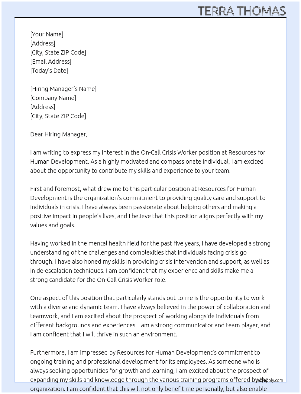 On-Call Crisis Worker At Resources for Human Development Cover Letter