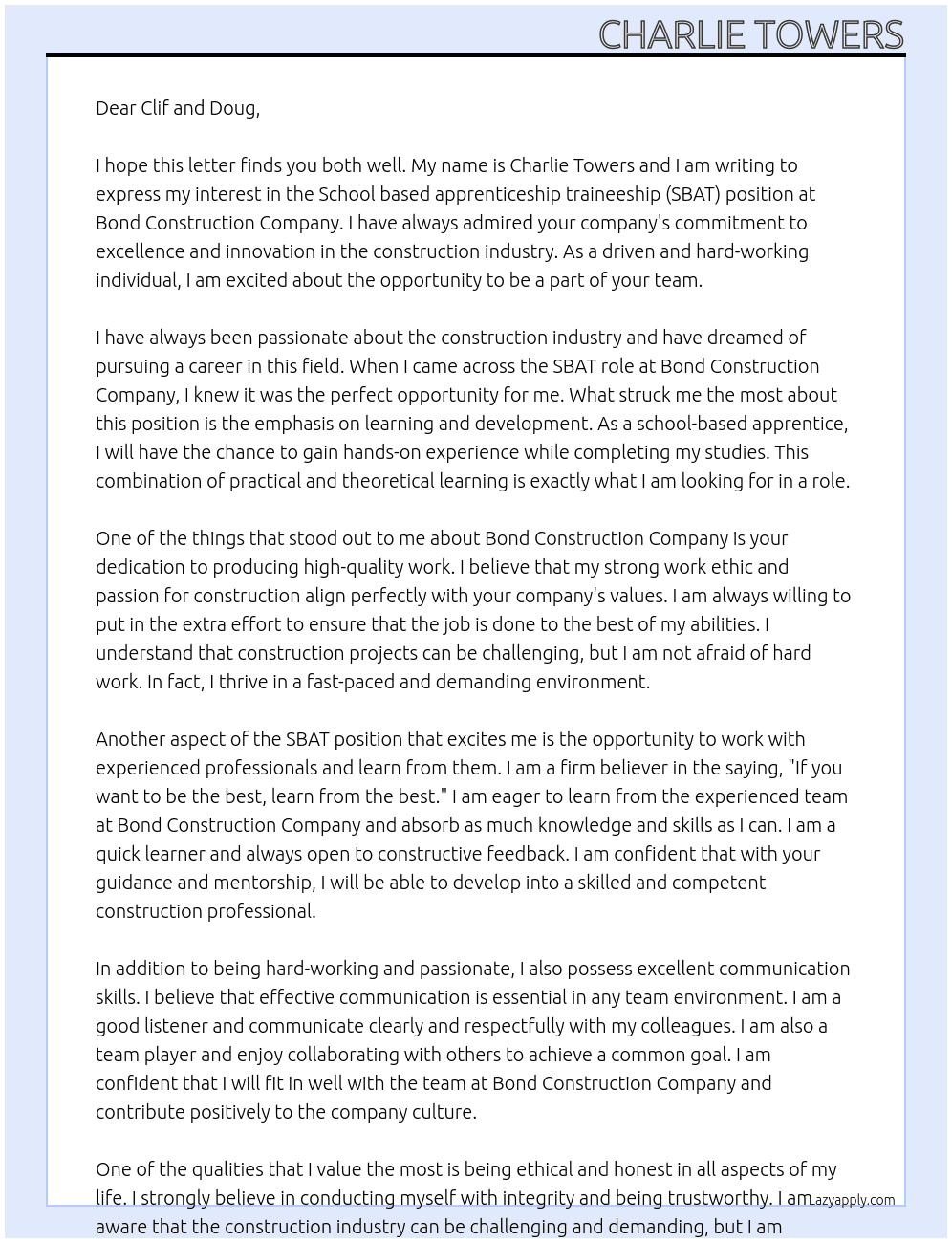 School based apprenticeship traineeship (SBAT) At Bond Construction Company Cover Letter