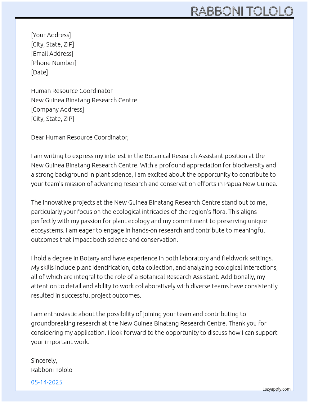 Botanical Research Assistant At New Guinea Binatang Research Centre Cover Letter