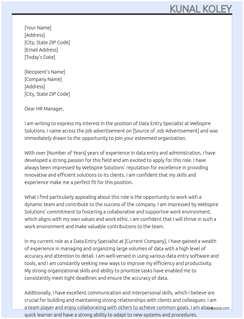data entry specialist At Webspire Solutions Cover Letter