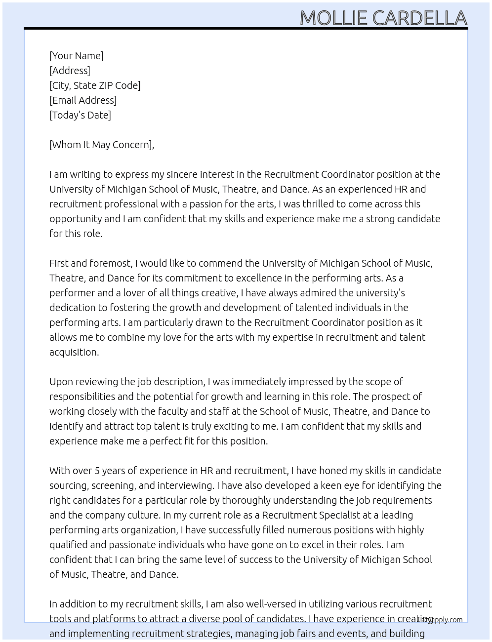 Recruitment Coordinator At University of Michigan School of Music, Theatre, and Dance Cover Letter
