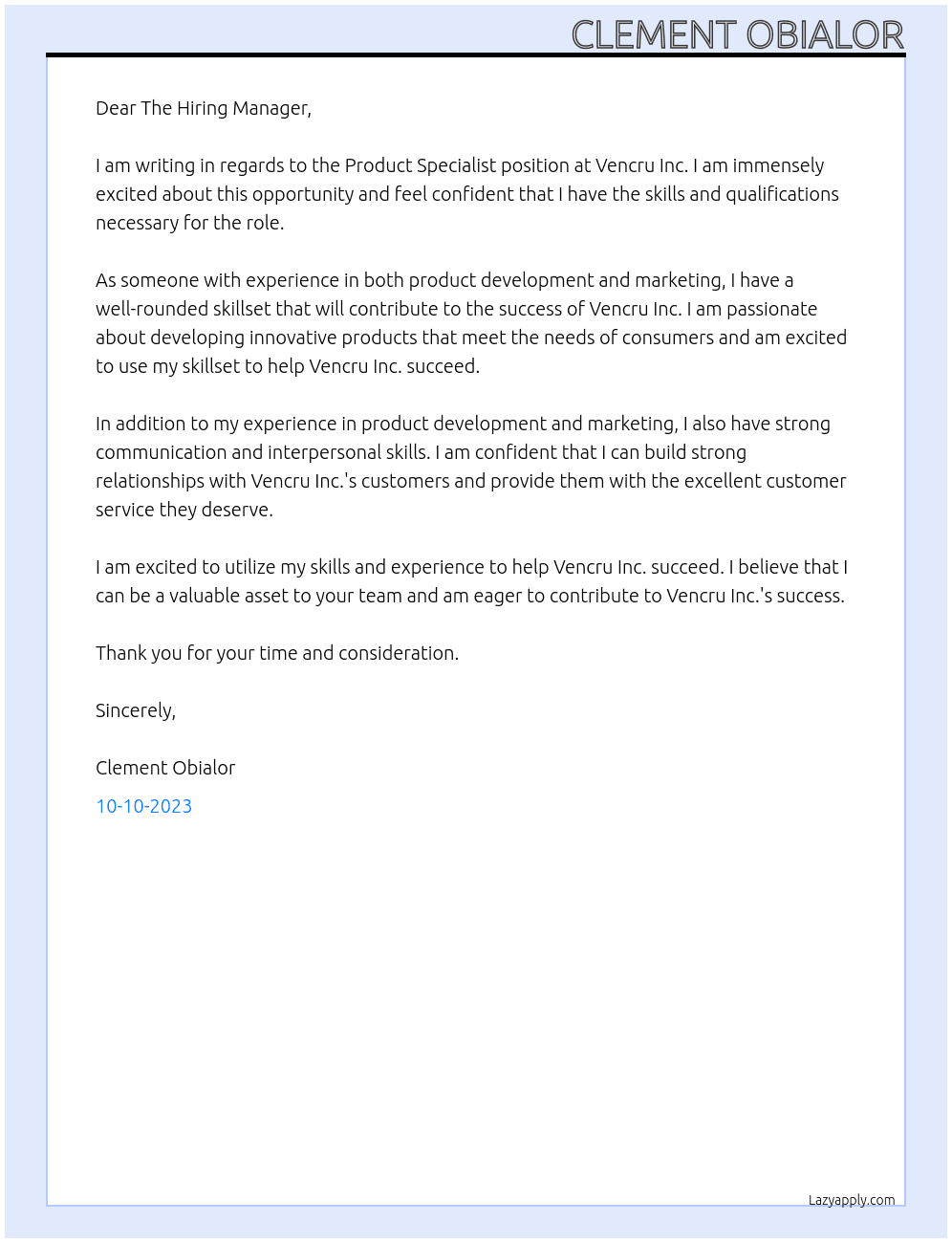 Product specailist At Vencru Inc Cover Letter