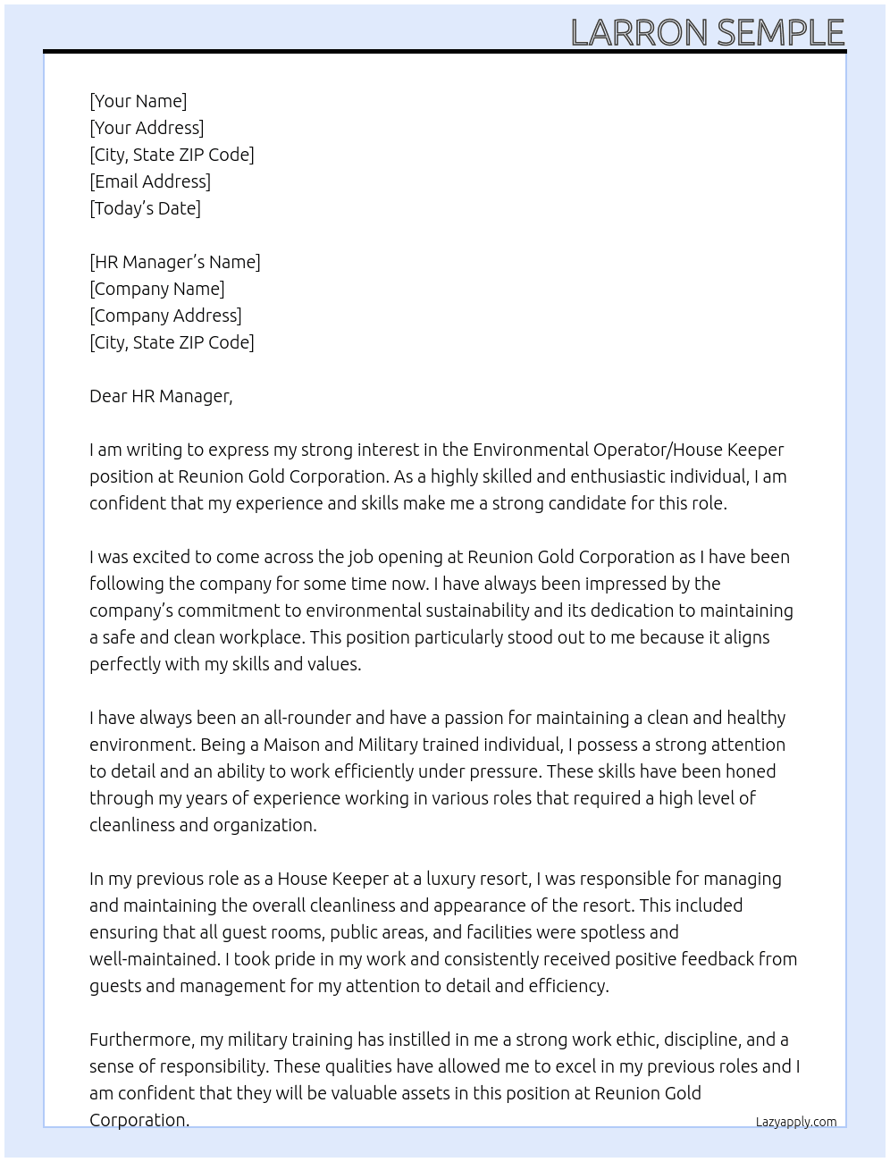 Environmental operator, House Keeper At Reunion Gold Corporation Cover Letter