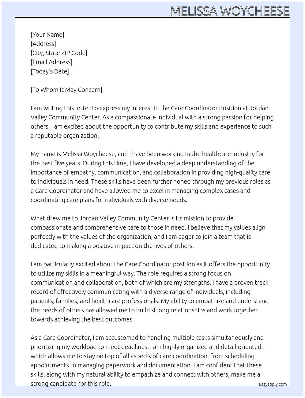Care coordinator  At Jordan Valley community center  Cover Letter