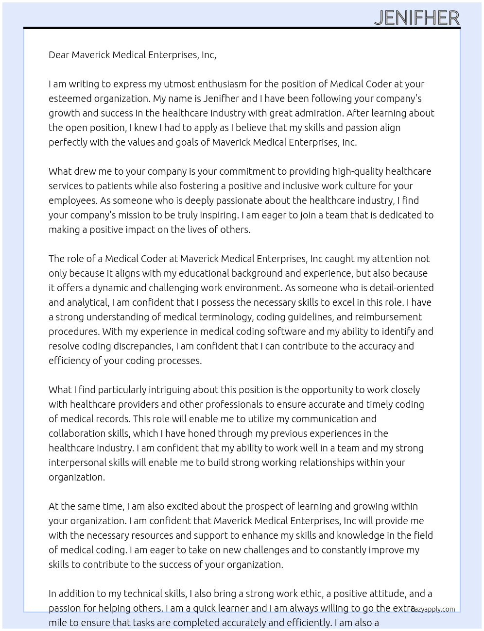 Medical coder At Maverick Medical Enterprises, Inc Cover Letter