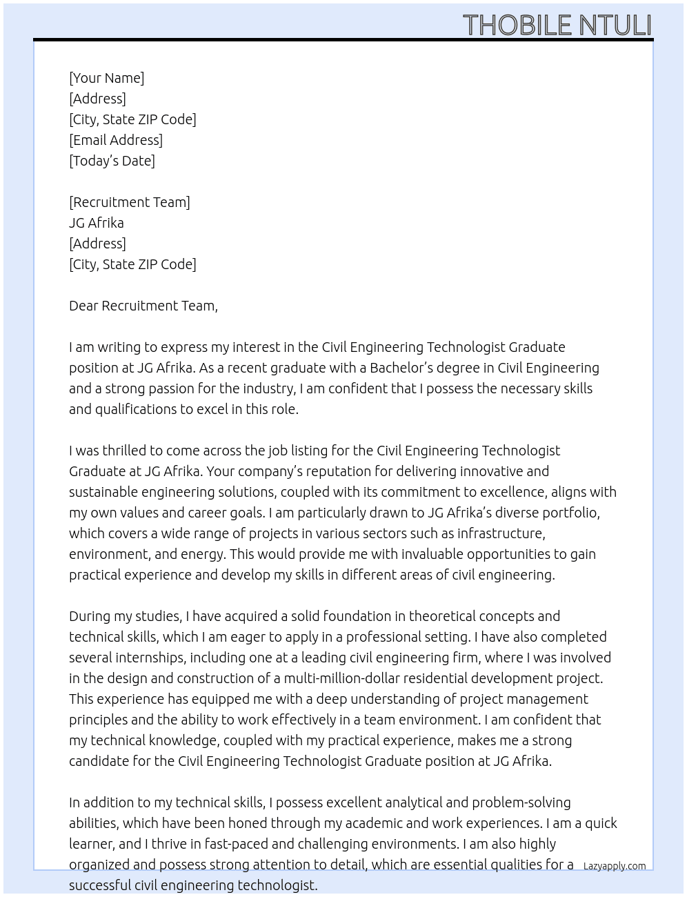 Cvil Engineering Technologist Graduate At JG Afrika Cover Letter