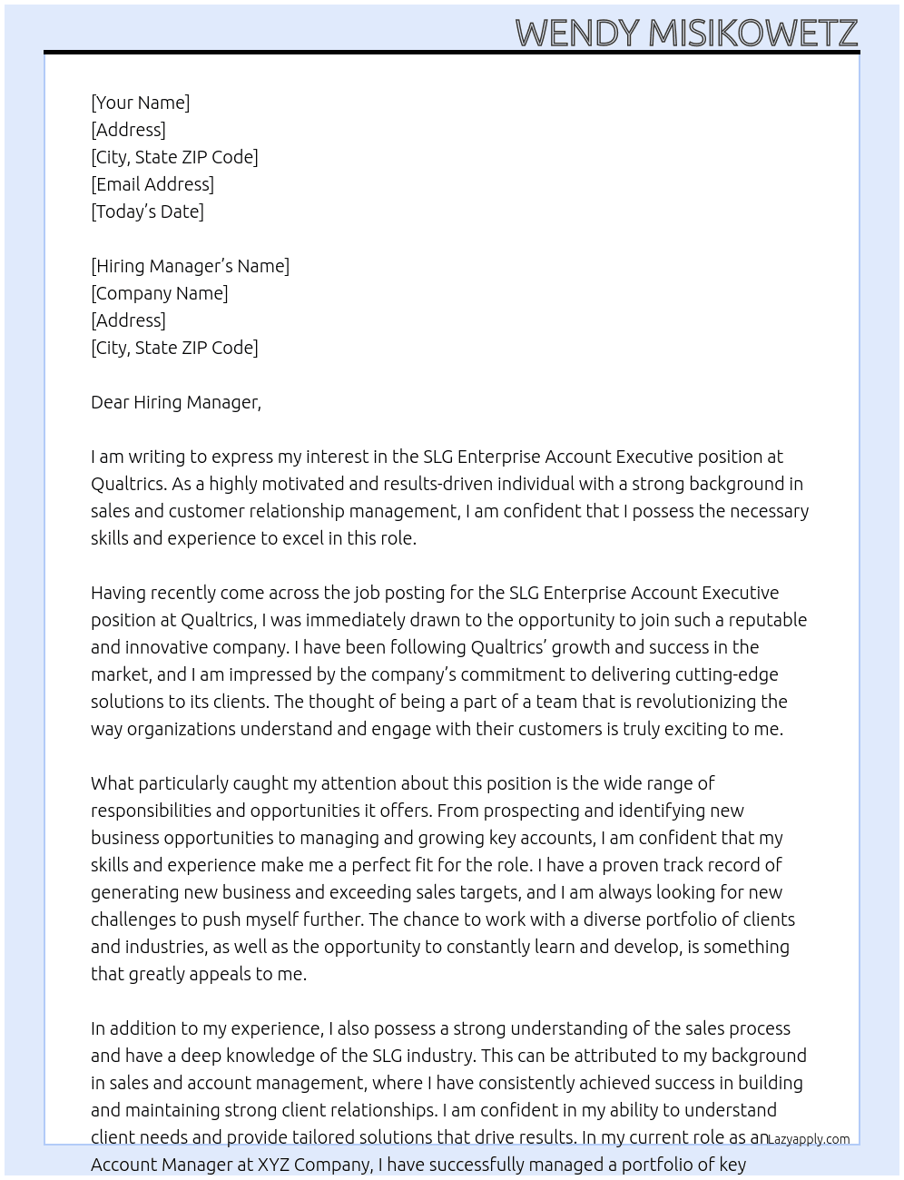 SLG Enterprise Account Executive At Qualtrics Cover Letter