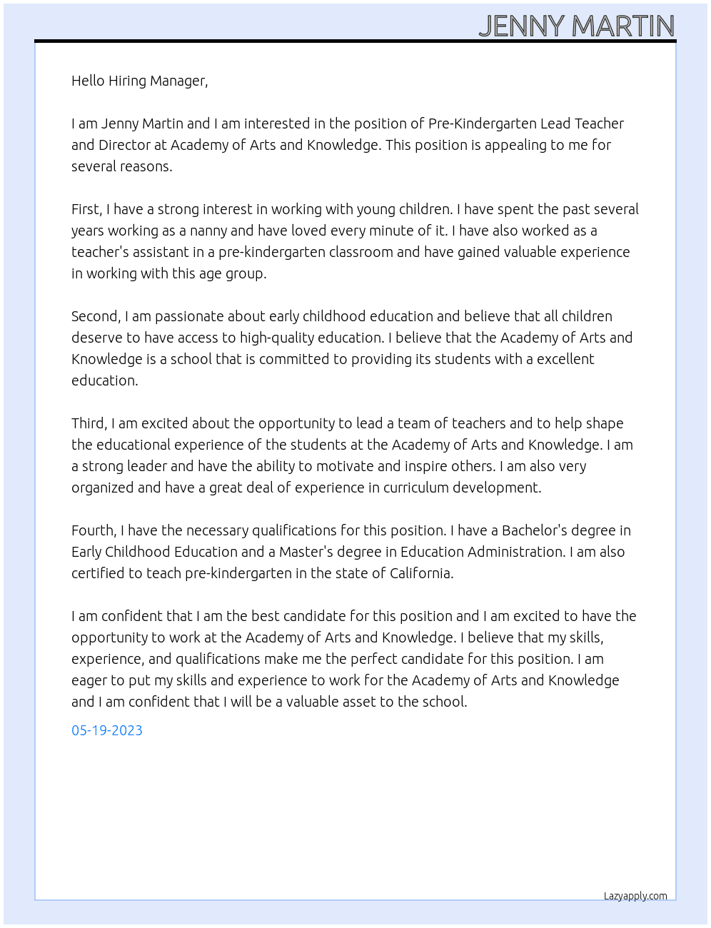 Pre-Kindergarten Lead Teacher and Director At Academy of Arts and Knowledge Cover Letter