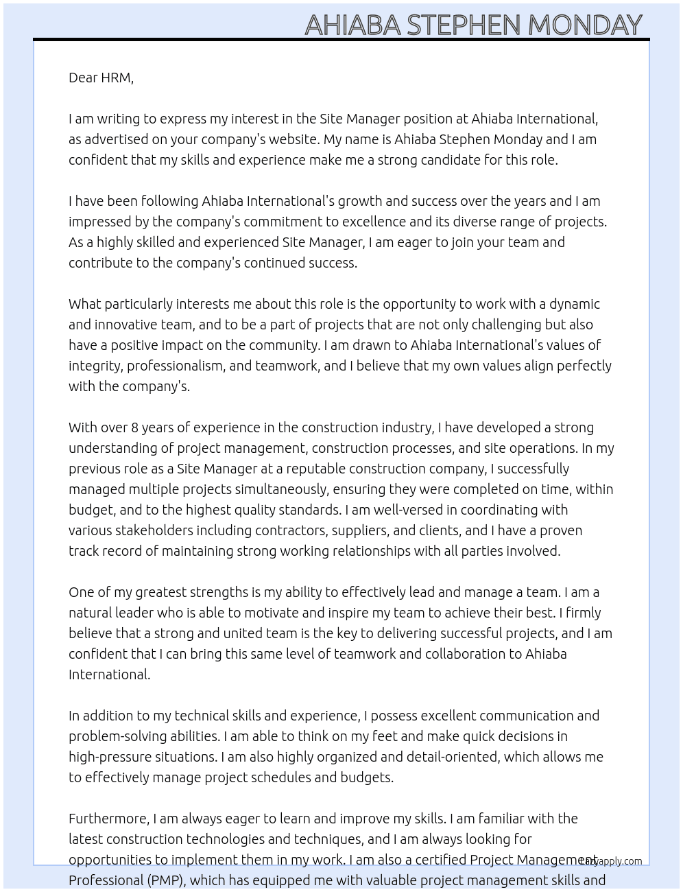 Site manager  At Ahiaba International  Cover Letter