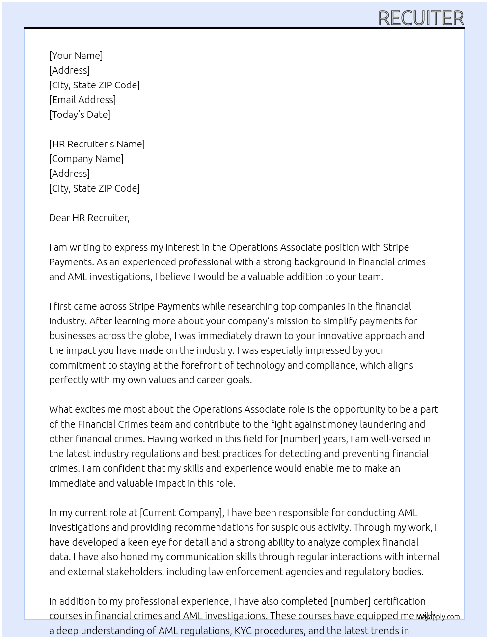 Operations Associate, Financial Crimes (AML Investigations) At Stripe Payments Cover Letter