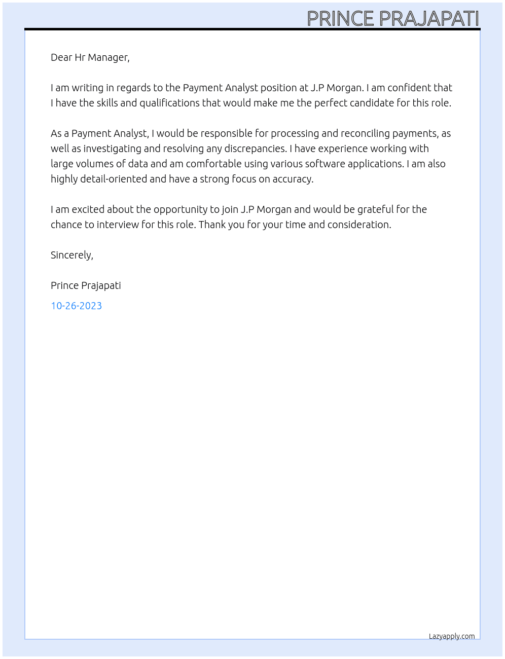 Payment Analyst  At J.P Morgan Cover Letter