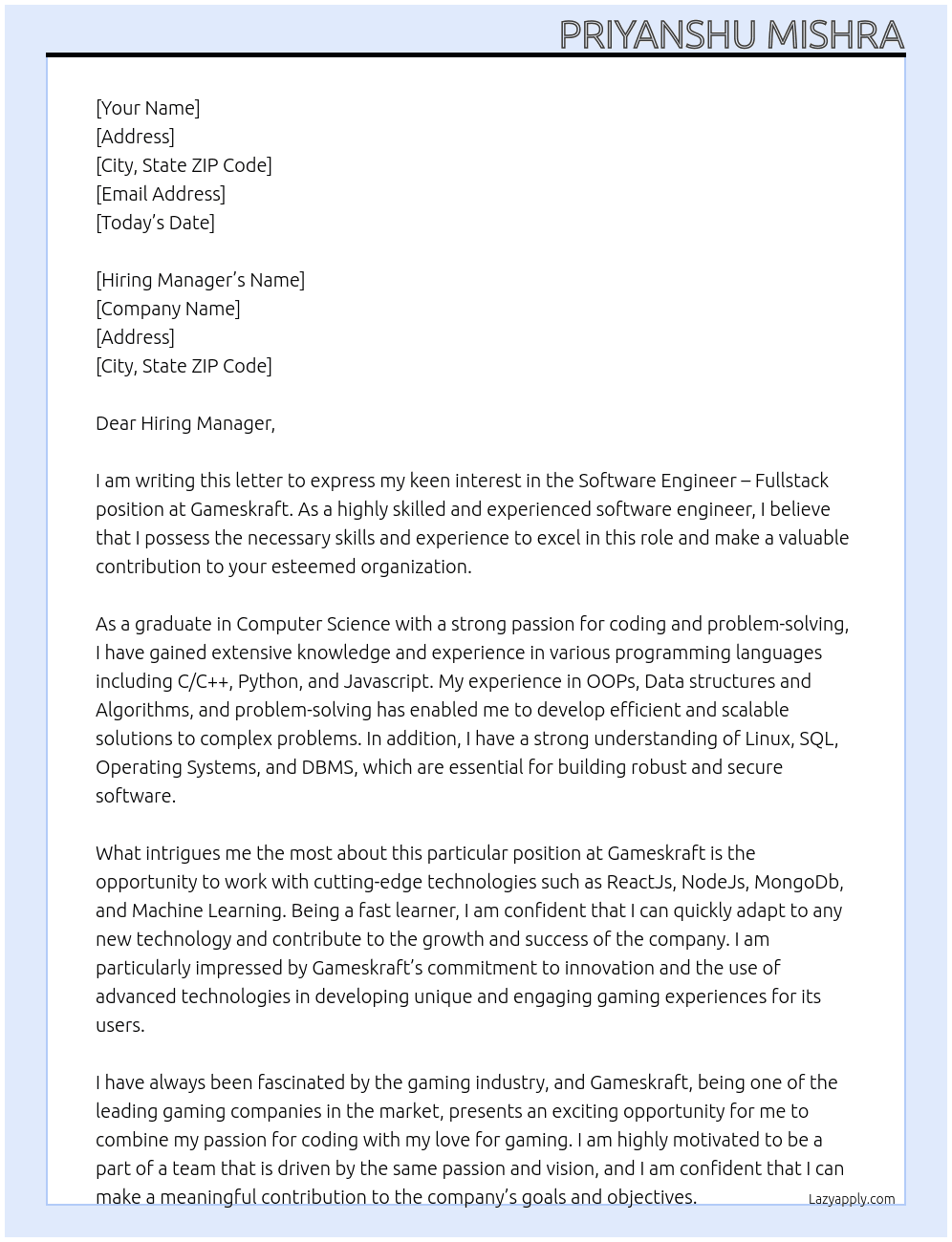Software Engineer - Fullstack At Gameskraft Cover Letter