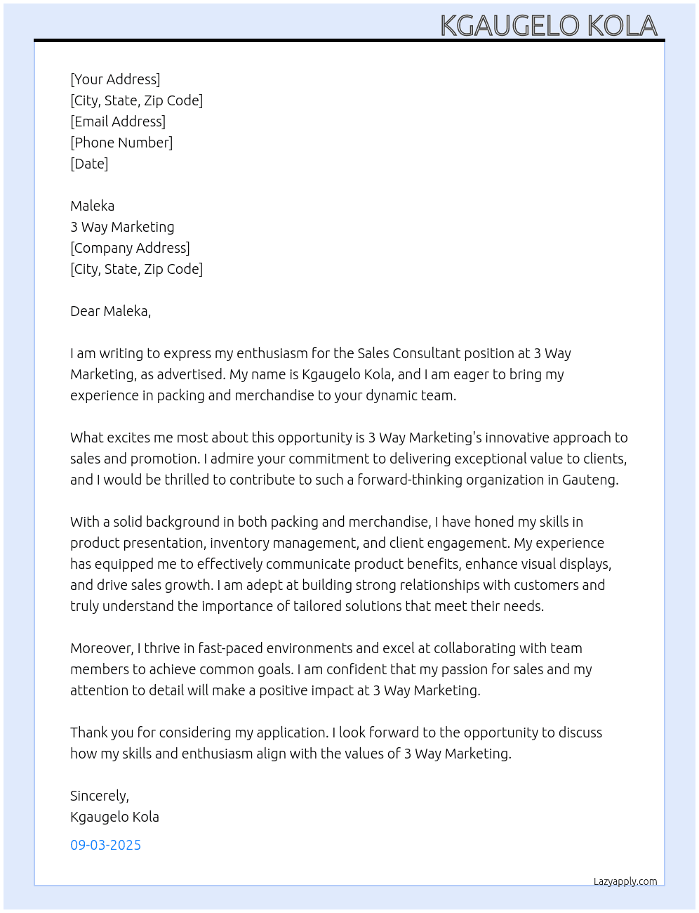 Sales consultant  At 3 way marketing  Cover Letter