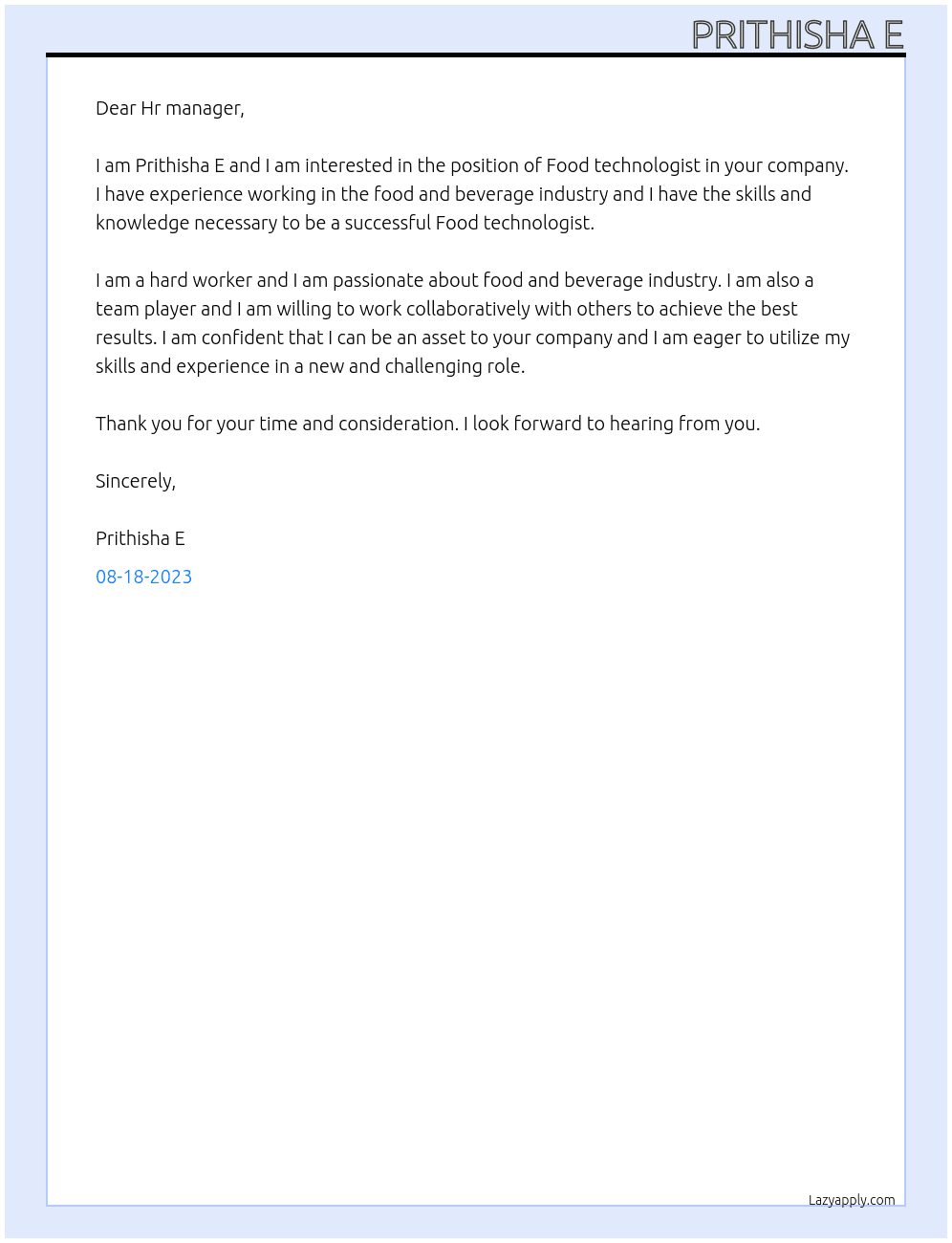 Food technologist  At Food and beverage industry  Cover Letter