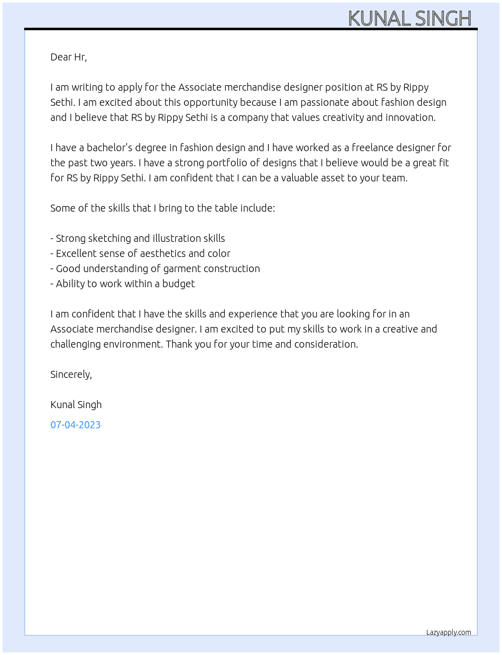 Associate merchandise designer  At RS by rippy Sethi  Cover Letter