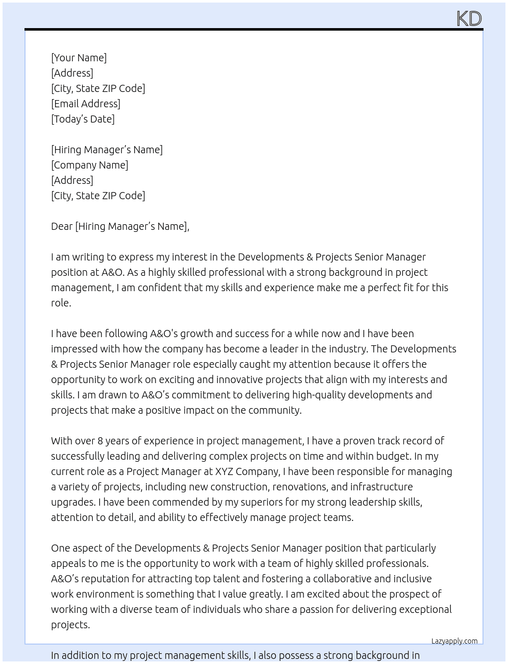 Developments &amp; Projects Senior Manager At A&O Cover Letter