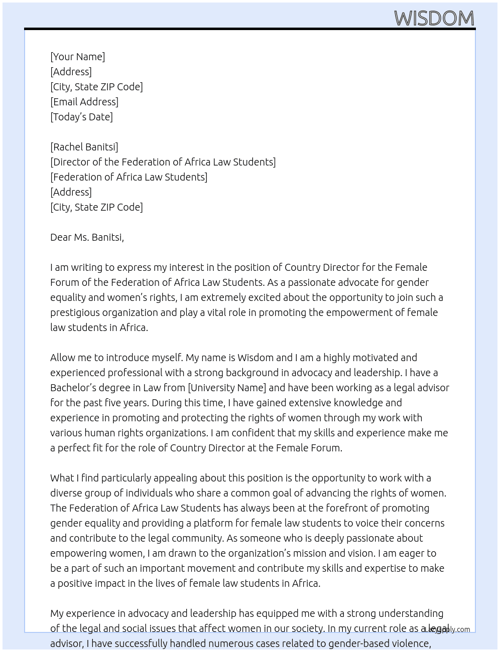 Country director for the Female forum of the Federation of Africa Law students. At Rachel Banitsi Cover Letter
