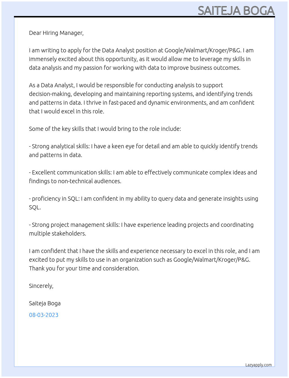 Data Analyst At google, walmart, kroger, P&G Cover Letter