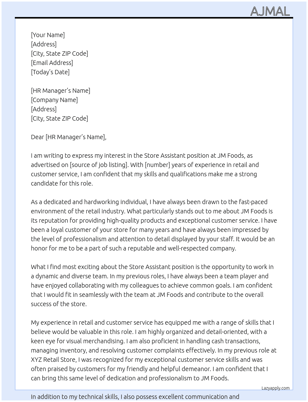 STORE ASSISTANT  At JM foods  Cover Letter