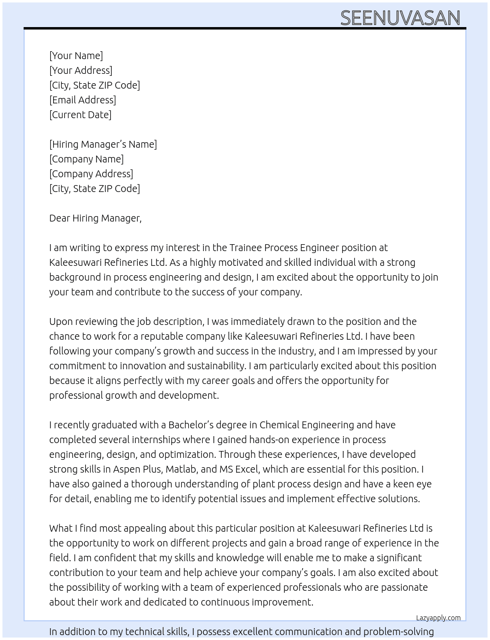 Trainee process engineer  At Kaleesuwari refineries ltd Cover Letter