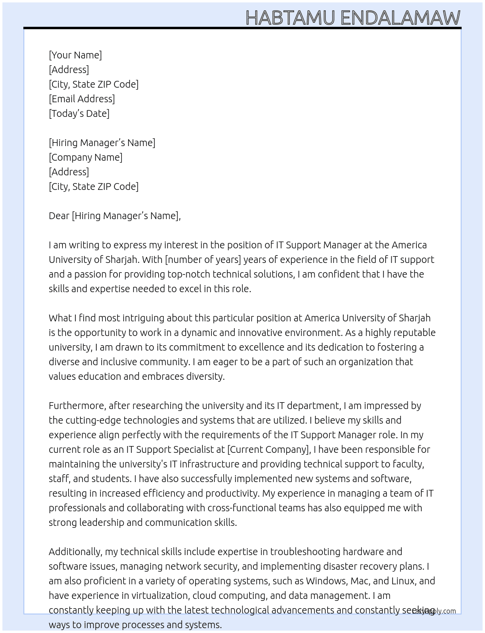IT support manager  At America university of Sharjah  Cover Letter