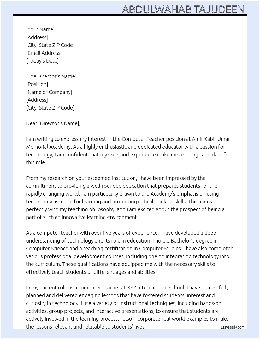Computer teacher At Amir Kabir Umar Memorial Academy  Cover Letter