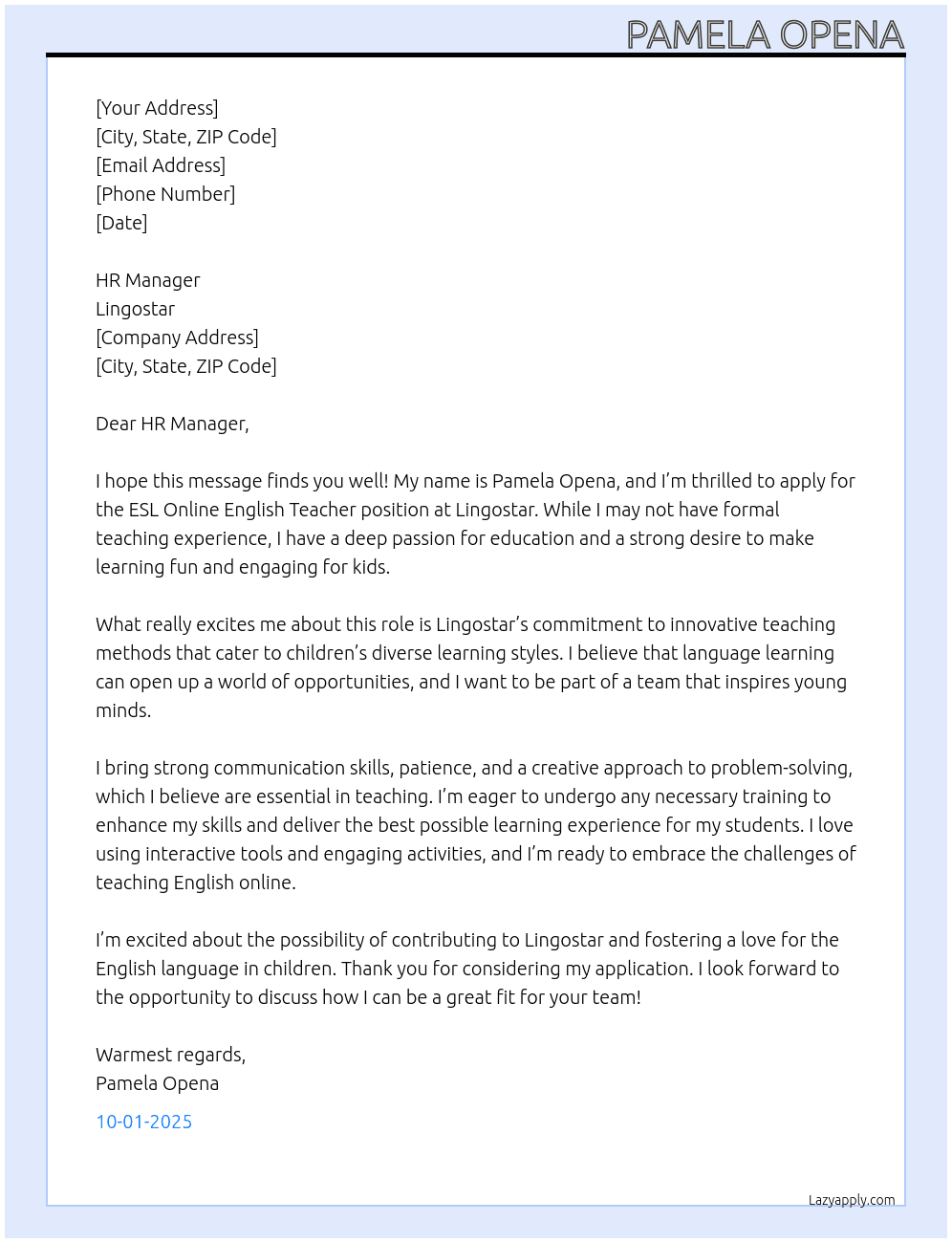 ESL Online English Teacher without experience but willing to undergo training to teach kids At Lingostar Cover Letter