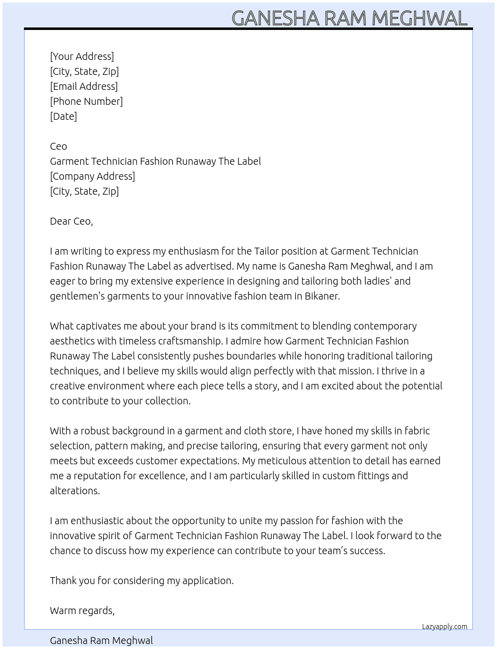 Tailors  At Garment technician  fashion runaway the lebal Cover Letter
