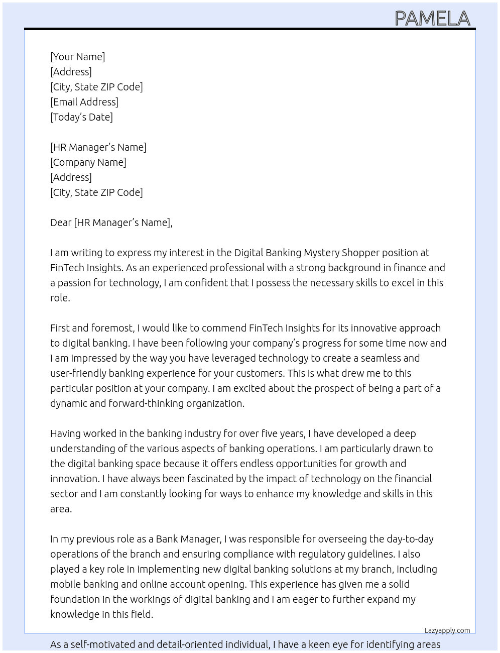 digital banking mystery shopper At FinTech Insights Cover Letter