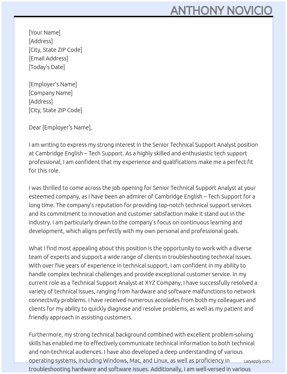 Senior techinical support analyst At Cambridge English - Tech Support Cover Letter