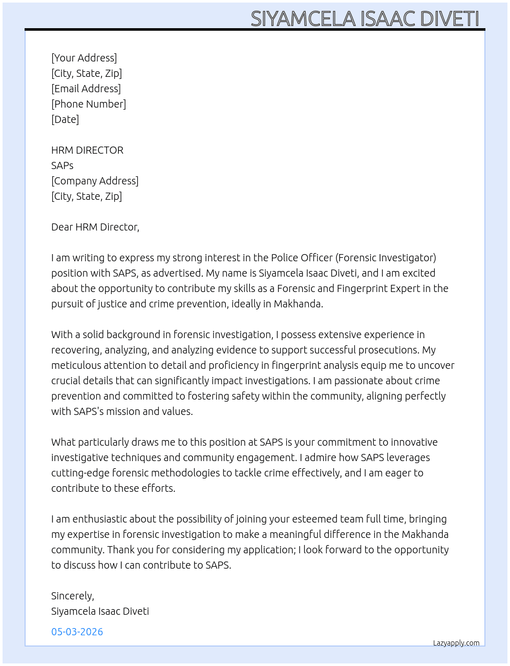 POLICE OFFICER (FORENSIC INVESTIGATOR) At SAPS Cover Letter