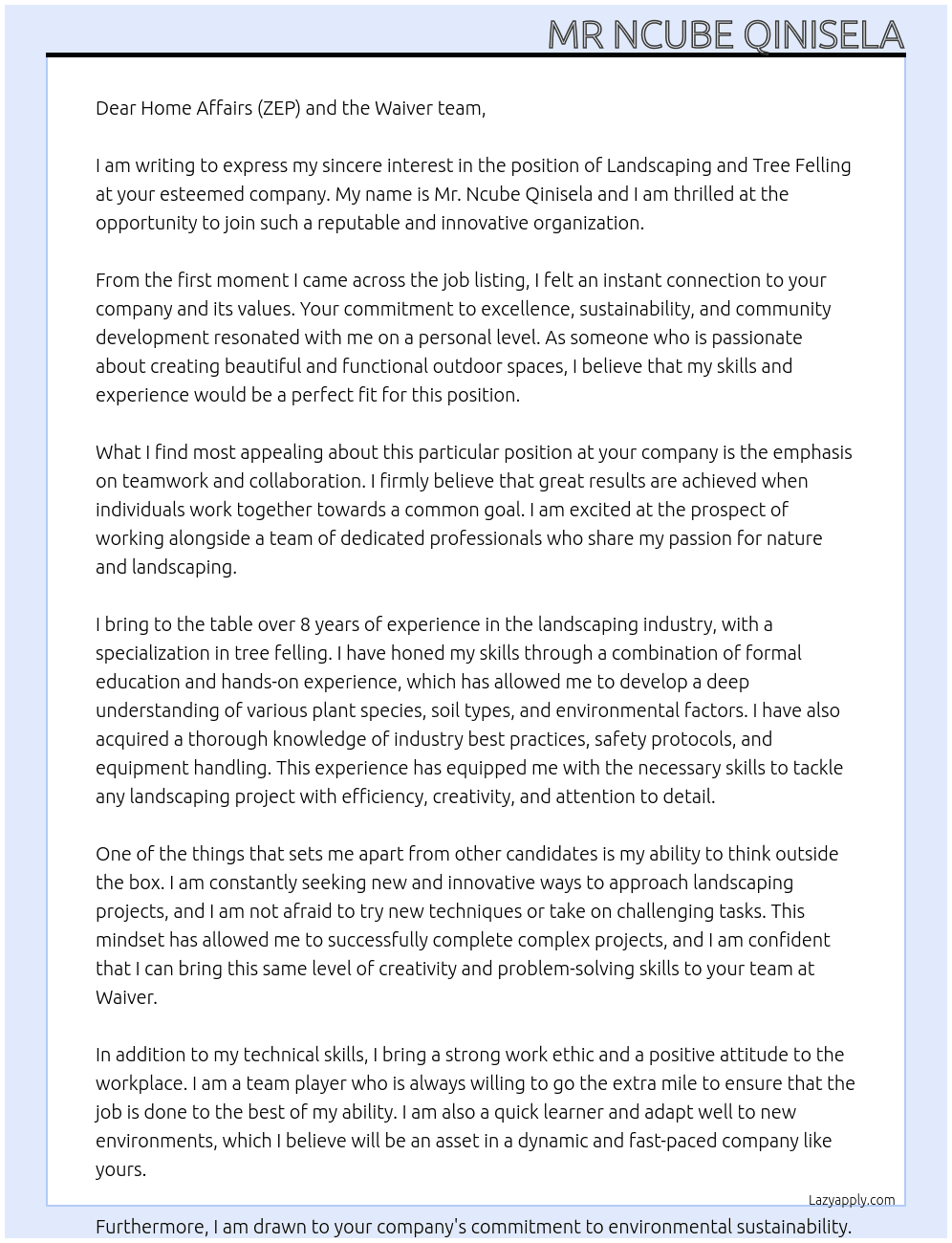 Landscaping, tree felling At waiver  Cover Letter