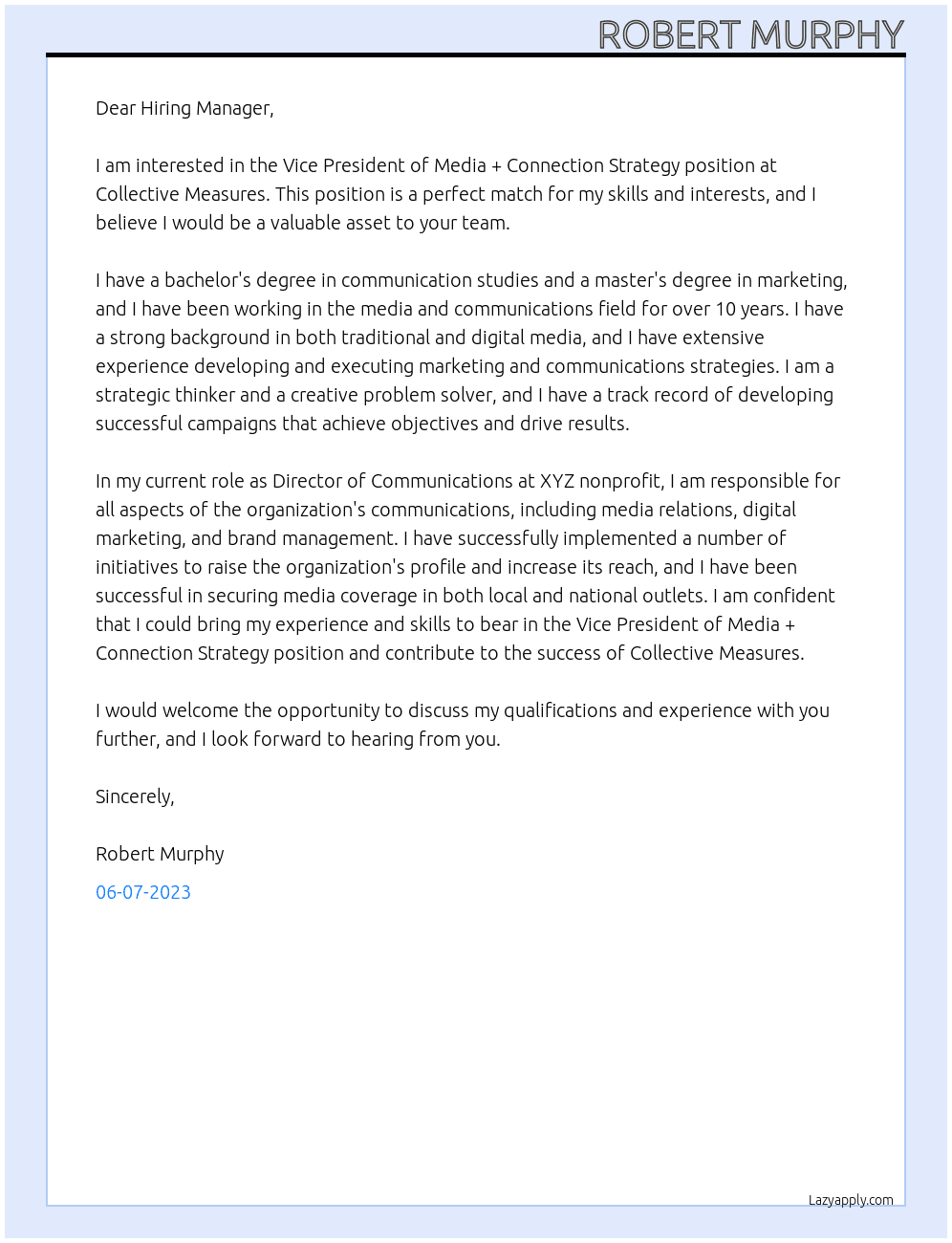 Vice President of Media + Connection Strategy At Collective Measures Cover Letter