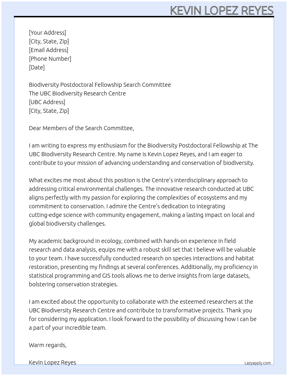 Biodiversity Postdoctoral Fellowship At The UBC Biodiversity Research Centre Cover Letter