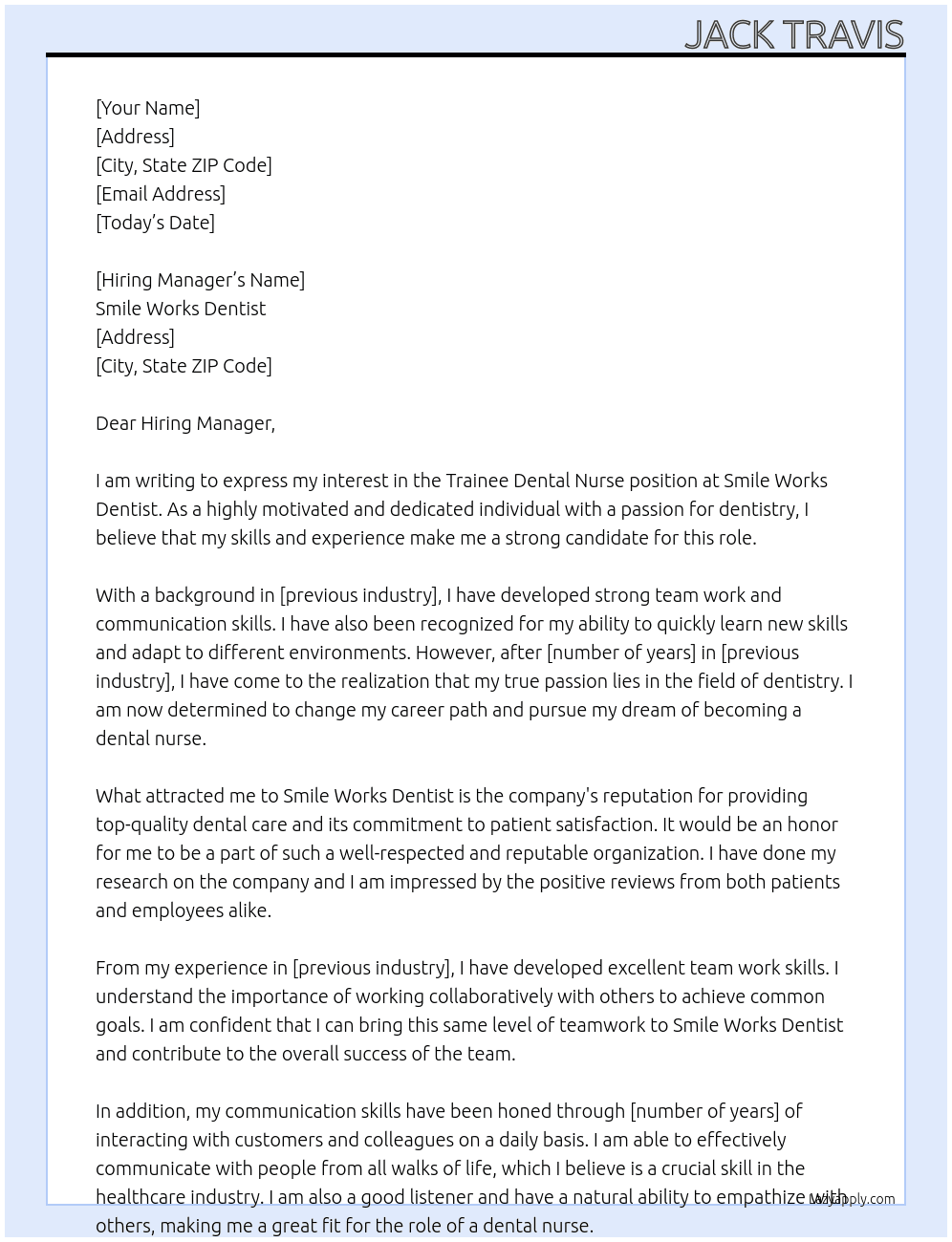 Trainee Dental Nurse At Smile Works Dentist Cover Letter