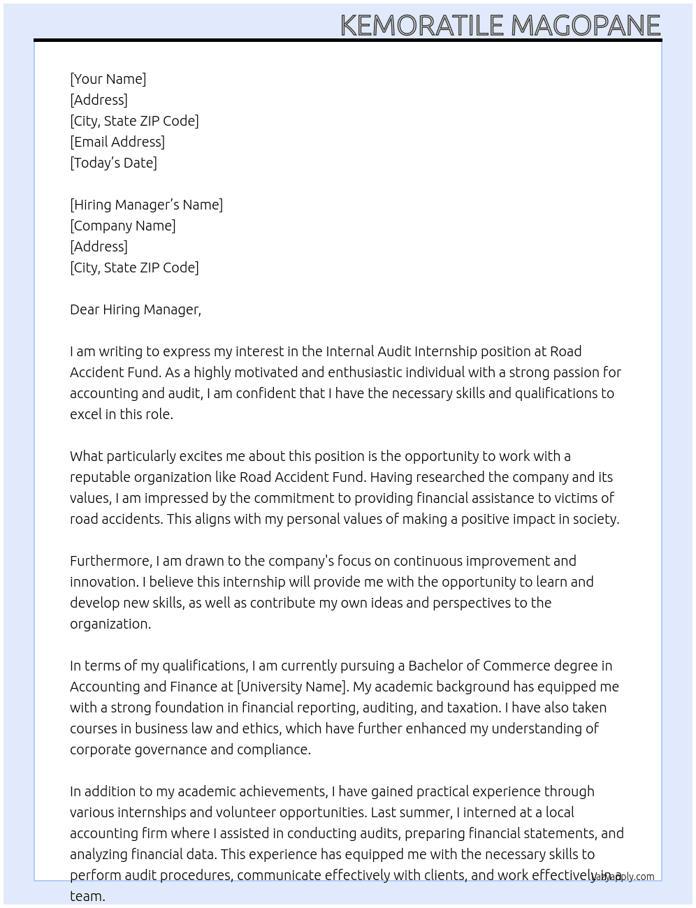 internal audit internship At ROAD ACCIDENT FUND Cover Letter