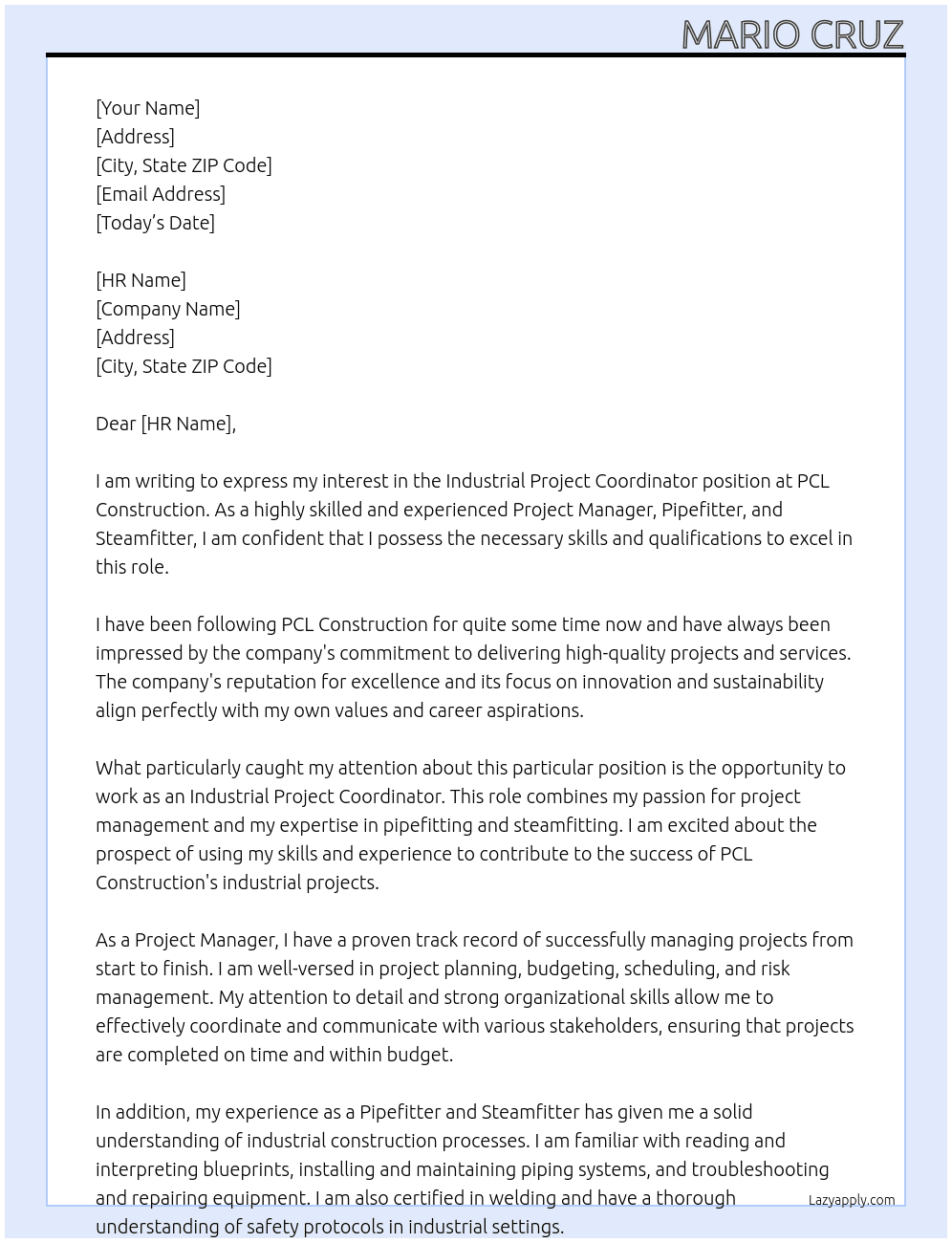 Industrial Project Coordinator  At PCL  Construction  Cover Letter
