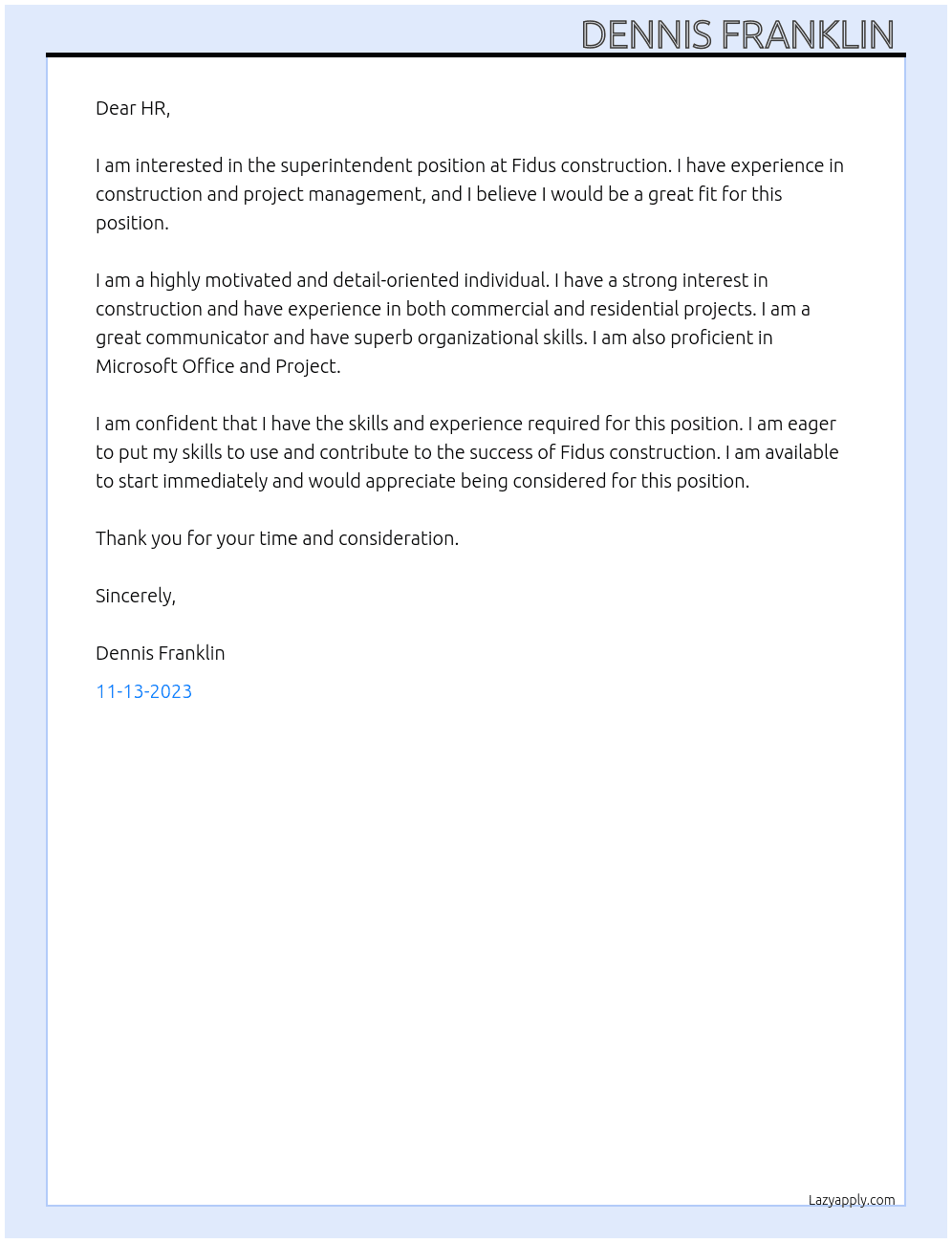 Superintendent  At Fidus construction  Cover Letter